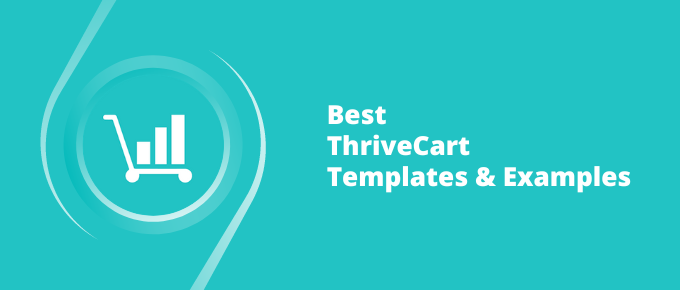 10 Best ThriveCart Templates & Examples