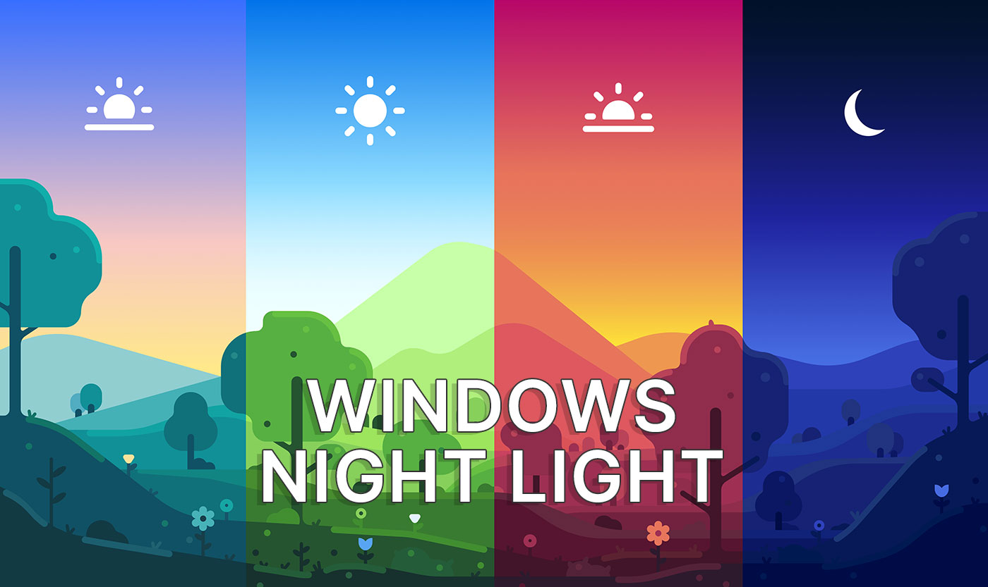 windows night light blue light reducer
